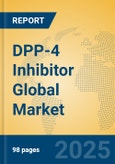 DPP-4 Inhibitor Global Market Insights 2025, Analysis and Forecast to 2030, by Market Participants, Regions, Technology, Application, Product Type- Product Image