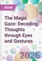 The Magic Gaze: Decoding Thoughts through Eyes and Gestures - Product Thumbnail Image