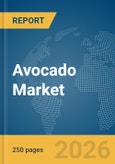 Avocado Market Report 2026- Product Image