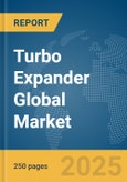 Turbo Expander Global Market Report 2025- Product Image