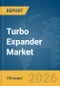 Turbo Expander Market Report 2026 - Product Thumbnail Image