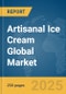 Artisanal Ice Cream Global Market Report 2025 - Product Thumbnail Image