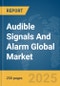 Audible Signals And Alarm Global Market Report 2025 - Product Thumbnail Image