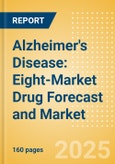 Alzheimer's Disease: Eight-Market Drug Forecast and Market Analysis - Update- Product Image