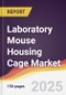 Laboratory Mouse Housing Cage Market Report: Trends, Forecast and Competitive Analysis to 2031 - Product Thumbnail Image