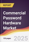 Commercial Password Hardware Market Report: Trends, Forecast and Competitive Analysis to 2031- Product Image