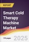 Smart Cold Therapy Machine Market Report: Trends, Forecast and Competitive Analysis to 2031 - Product Thumbnail Image