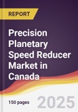 Precision Planetary Speed Reducer Market in Canada- Product Image
