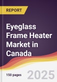 Eyeglass Frame Heater Market in Canada- Product Image
