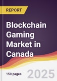 Blockchain Gaming Market in Canada- Product Image