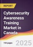 Cybersecurity Awareness Training Market in Canada- Product Image