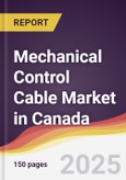 Mechanical Control Cable Market in Canada- Product Image