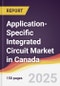 Application-Specific Integrated Circuit Market in Canada - Product Thumbnail Image
