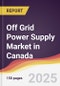 Off Grid Power Supply Market in Canada - Product Thumbnail Image