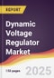 Technology Landscape, Trends and Opportunities in Dynamic Voltage Regulator Market - Product Thumbnail Image