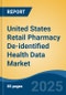 United States Retail Pharmacy De-identified Health Data Market, By Region, By Competition, Opportunities & Forecast, 2020-2030F - Product Thumbnail Image