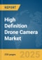 High Definition (HD) Drone Camera Market Report 2025 - Product Thumbnail Image