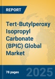 Tert-Butylperoxy Isopropyl Carbonate (BPIC) Global Market Insights 2025, Analysis and Forecast to 2030, by Manufacturers, Regions, Technology, Application- Product Image