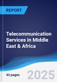 Telecommunication Services in Middle East & Africa- Product Image