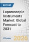 Laparoscopic Instruments Market: Global Forecast to 2031 - Product Thumbnail Image