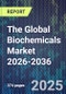 The Global Biochemicals Market 2026-2036 - Product Thumbnail Image