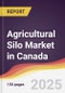 Agricultural Silo Market in Canada - Product Thumbnail Image