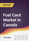 Fuel Card Market in Canada- Product Image