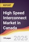 High Speed Interconnect Market in Canada - Product Thumbnail Image