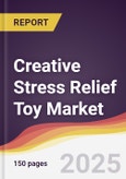 Creative Stress Relief Toy Market Report: Trends, Forecast and Competitive Analysis to 2031- Product Image