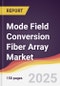 Mode Field Conversion Fiber Array Market Report: Trends, Forecast and Competitive Analysis to 2031 - Product Thumbnail Image