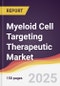 Myeloid Cell Targeting Therapeutic Market Report: Trends, Forecast and Competitive Analysis to 2031 - Product Image