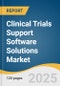 Clinical Trials Support Software Solutions Market Size, Share & Trends Analysis Report by Product (eCOA, CTMS, EDC & CDMS), by Delivery Mode (Web and Cloud Based, on-premises), by Phase (I, II, III), by End Use, by Region, and Segment Forecasts, 2025-2033 - Product Thumbnail Image