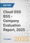 Cloud OSS BSS - Company Evaluation Report, 2025 - Product Thumbnail Image
