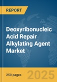 Deoxyribonucleic Acid (DNA) Repair Alkylating Agent Market Report 2025- Product Image