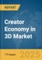 Creator Economy in 3D Market Report 2025 - Product Thumbnail Image