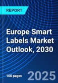 Europe Smart Labels Market Outlook, 2030- Product Image