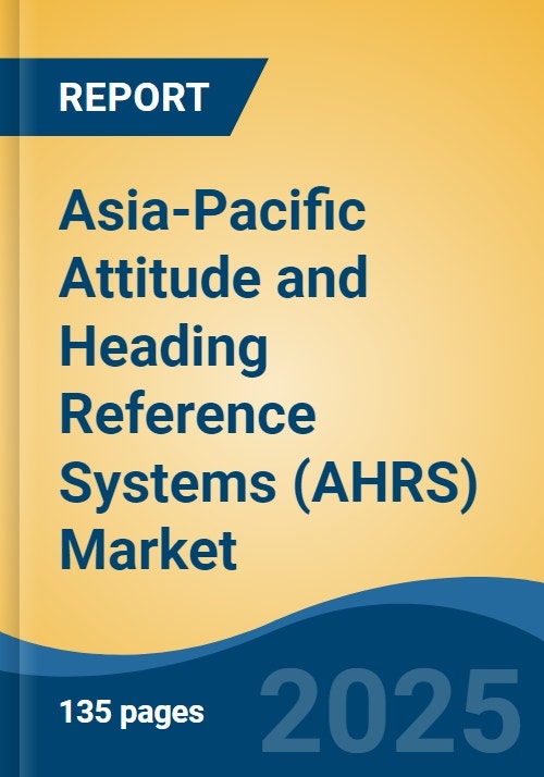 Asia-Pacific Attitude and Heading Reference Systems (AHRS)