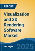 Visualization and 3D Rendering Software Market - Global Industry Size, Share, Trends, Opportunity, and Forecast, 2020-2030F- Product Image