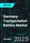 Germany Transportation Battery Market Report by Battery Type, Types , Drive Type and Company Analysis, 2025-2033 - Product Thumbnail Image