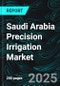 Saudi Arabia Precision Irrigation Market Report by Type, Crop Types, Application, States and Company Analysis, 2025-2033 - Product Thumbnail Image