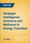 Strategic Intelligence: Ammonia and Methanol in Energy Transition - Product Thumbnail Image