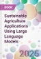 Sustainable Agriculture Applications Using Large Language Models - Product Thumbnail Image