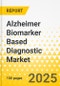 Alzheimer Biomarker Based Diagnostic Market - A Global and Regional Analysis: Focus on Country and Region - Analysis and Forecast, 2025-2035 - Product Thumbnail Image