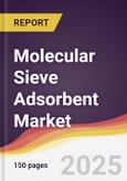 Molecular Sieve Adsorbent Market Report: Trends, Forecast and Competitive Analysis to 2031- Product Image