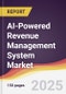 AI-Powered Revenue Management System Market Report: Trends, Forecast and Competitive Analysis to 2031 - Product Thumbnail Image