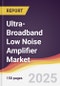 Ultra-Broadband Low Noise Amplifier Market Report: Trends, Forecast and Competitive Analysis to 2031 - Product Thumbnail Image