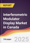 Interferometric Modulator Display Market in Canada- Product Image