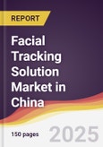 Facial Tracking Solution Market in China- Product Image