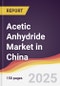 Acetic Anhydride Market in China - Product Thumbnail Image