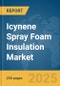 Icynene Spray Foam Insulation Market Report 2025 - Product Thumbnail Image